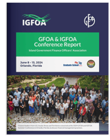 Related Document thumbnail of Island Government Finance Officers’ Association (IGFOA) 2024 Summer Conference Report